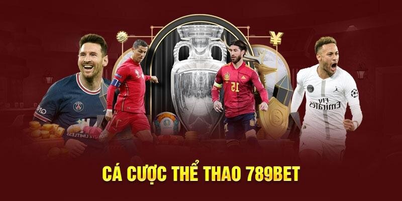 789bet là điểm đến cá cược thể thao hàng đầu Châu Á