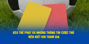 kèo thẻ phạt