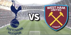 tylekeo nhận định trận tottenham - west ham